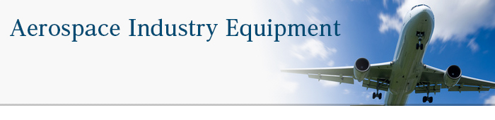 Aerospace Industry Equipment